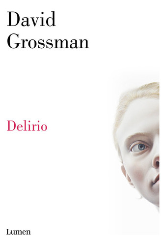 Delirio - Grossman, David