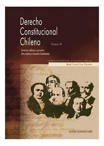 Derecho Constitucional Chileno. Tomo Ii. Otro Camino A /942