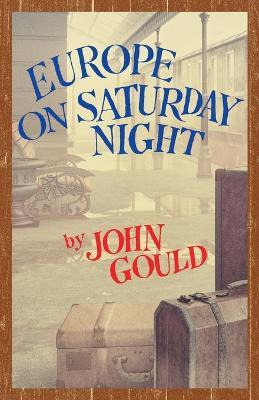 Libro Europe On Saturday Night - John Gould