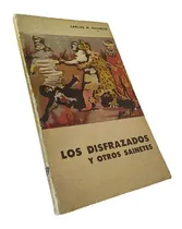 Comprar Carlos M. Pacheco - Los Disfrazados Y Otros Sainetes