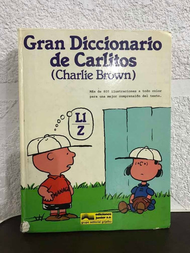 Gran Diccionario De Carlitos (charlie Brown) (Usado)