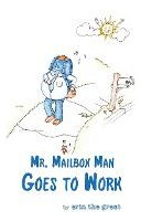 Libro Mr. Mailbox Man Goes To Work - Erin Wicker