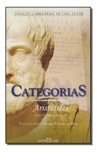 Categorias - Aristoteles - Aristoteles - Martin Claret