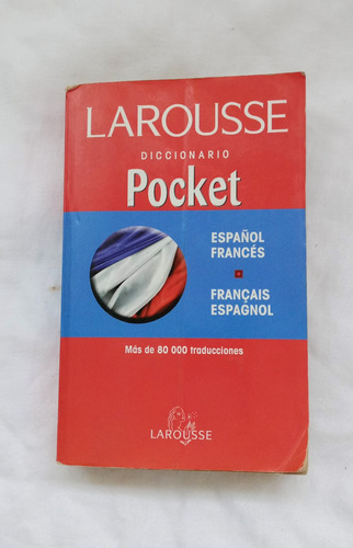 Diccionario Francés - Español/ Pocket Larousse *