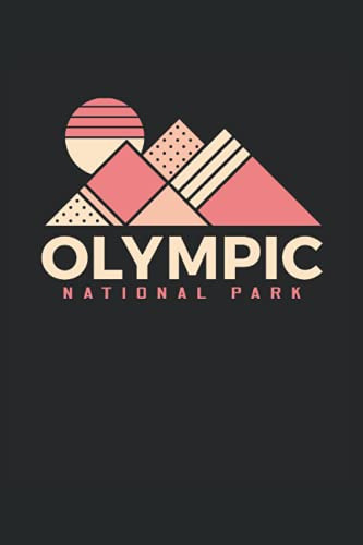 Parque Nacional Olimpico Desde 1910 Diario De Visitantes: Vi