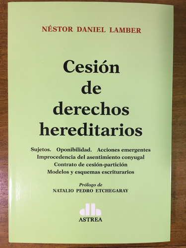 Cesion De Derechos Hereditarios - Lamber, Nestor D