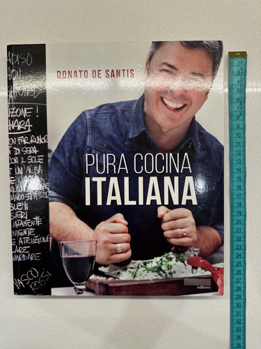 Libro Pura Cocina Italiana De Donato De Santis Impecable (Usado)