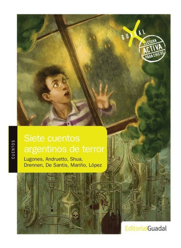 Libro Siete Cuentos Argentinos De Terror