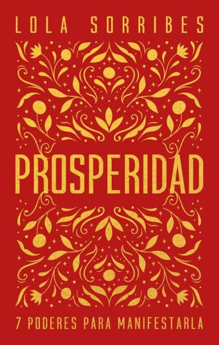 Prosperidad - Sorribes, Lola