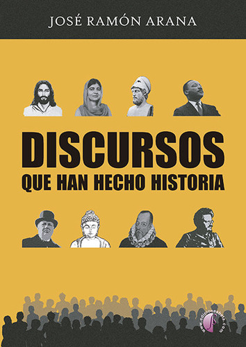 Libro Discursos Que Han Hecho Historia - Arana Marcos, Jo...