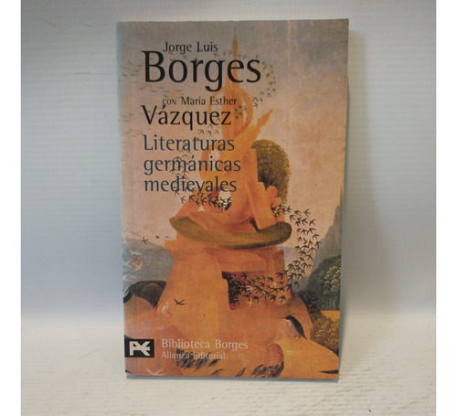 Literaturas Germanicas Medievales Borges Vazquez Alianza