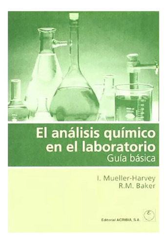 El Analisis Quimico En El Laboratorio - Mueller-harvey - #d