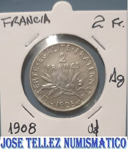 Francia Moneda 2 Francos Año 1908  Plata Excelente Palermo