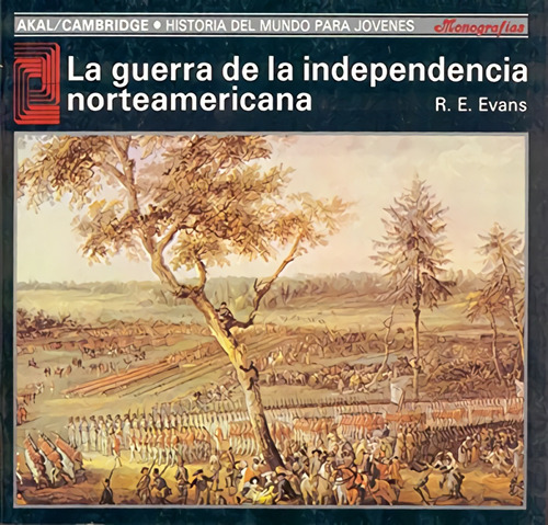 Libro - La Guerra De La Independencia Norteamericana 