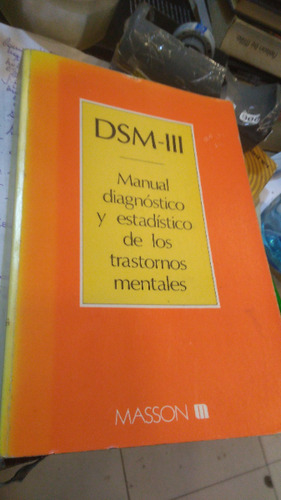 Dsm Iii Manual Diagnóstico Estadístico Trastornos  - Vs As