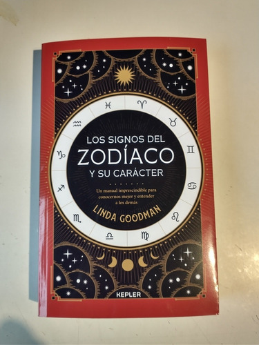 Los Signos Del Zodíaco Y Su Carácter Linda Goodman Kepler