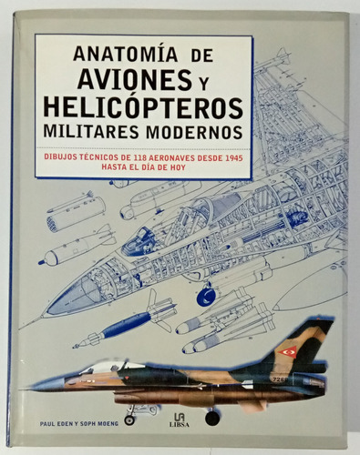 Aviones Helicópteros Militares Modernos P. Eden Libsa Libro