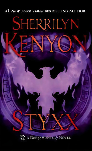 Styxx, De Sherrilyn Kenyon. Editorial St. Martin's Press, Tapa Blanda En Inglés
