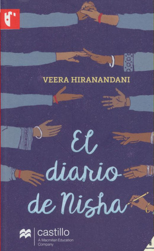 El Diario De Nisha, De Hiranandani, Veera. Editorial Castillo Macmillan Education, Tapa Blanda, Edición 01 En Español, 2019