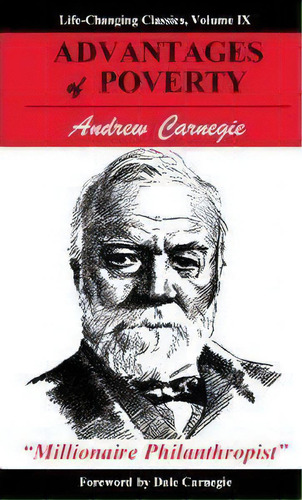 Advantages Of Poverty, De Andrew Carnegie. Editorial Tremendous Life Books, Tapa Blanda En Inglés