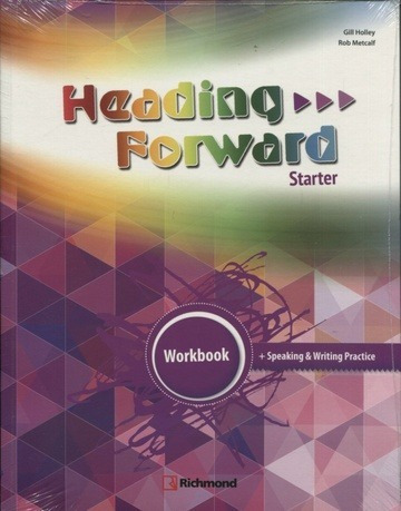 Heading Forward Starter Workbook - Richmond