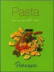 Libro Pasta Las Mas Irresistibles Recetas Cartone Bolsillo D