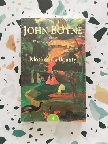 Motín En La Bounty / John Boyne