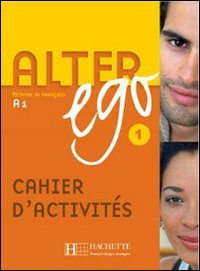 Libro Alter Ego 1 Cahier D'activites Hachette  De Vvaa Hache