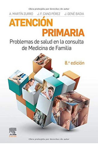 Atención Primaria. Problemas De Salud En La Consulta De Medi