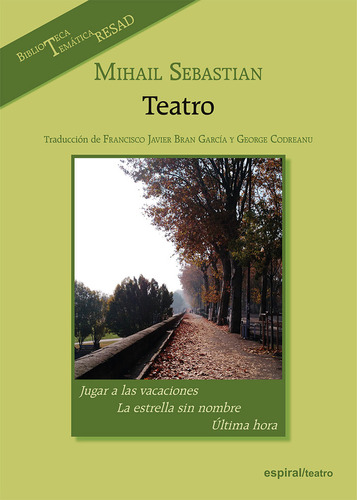 Libro Mihail Sebastian Teatro - 
