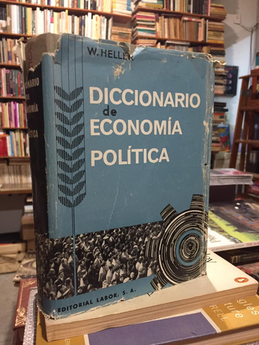 Diccionario De Economía Política - Wolfgang Heller - Labor