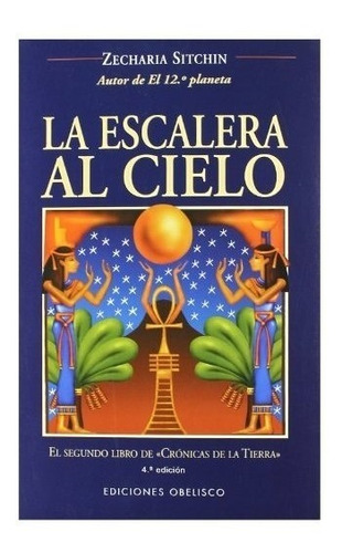 Escalera Al Cielo [segundo Libro De Cronicas De La Tierra]