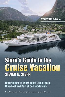 Libro Stern's Guide To The Cruise Vacation : 2018/2019 Ed...