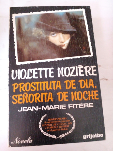 Violette Noziere Prostituta De Día Señorita De Noche 