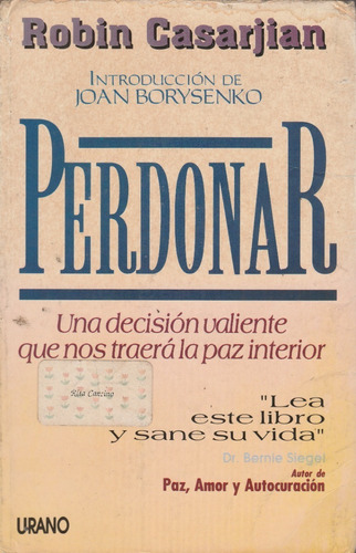  Perdonar :  Robin Casarjian     