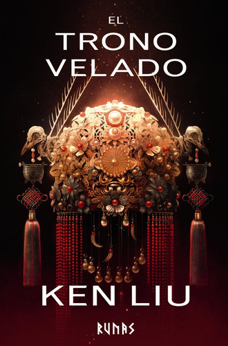 Libro El Trono Velado - Liu, Ken