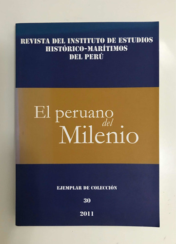 Libro El Peruano Del Milenio Miguel Grau