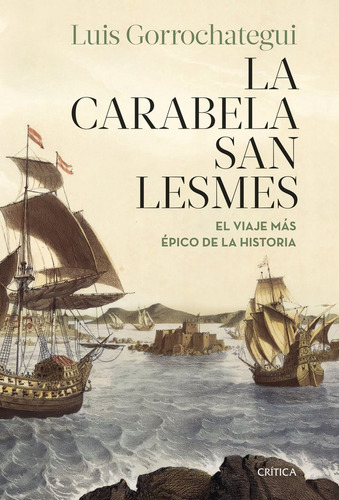 Libro La Carabela San Lesmes - Luis Gorrochategui