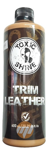 Acondicionador De Interiores Trim Leather Toxic Shine Cueros