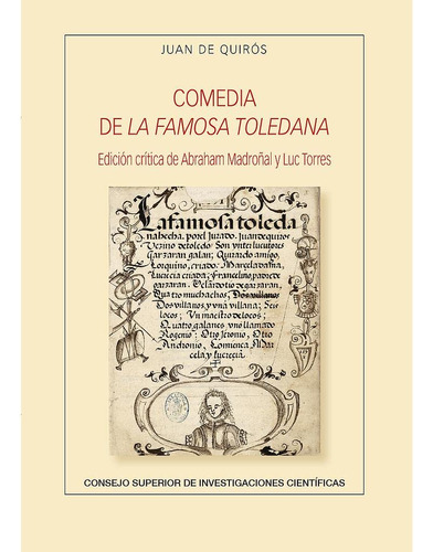 Comedia De La Famosa Toledana: 94 (anejos De La Revista De L
