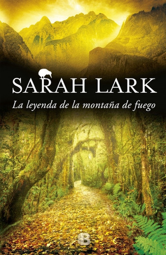 Leyenda De La Montaña De Fuego - Lark, Sarah