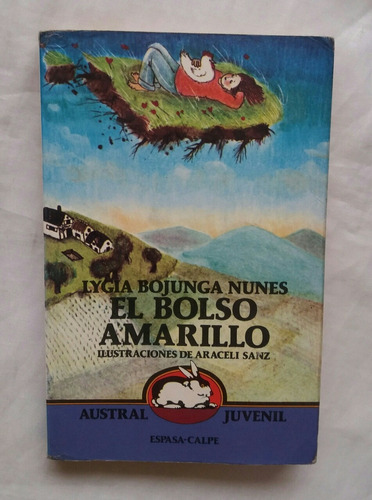 El Bolso Amarillo Lygia Bojunga Nunes Libro Original Oferta