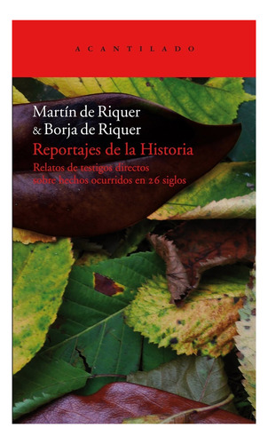 Reportajes De La Historia - Martín De Riquer