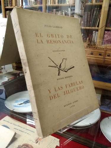 El Grito De La Resonancia - Julio Lamrod - Ed. Buenos Aires