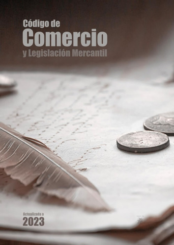 Código De Comercio Y Legislación Mercantil