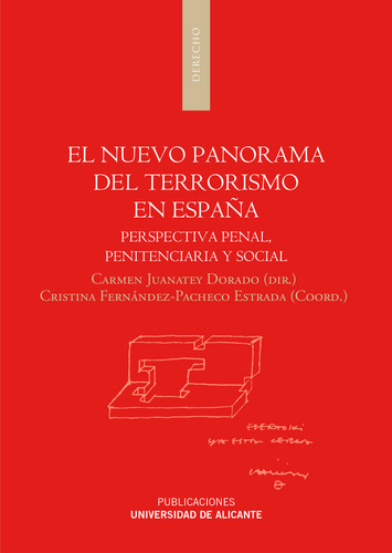 El Nuevo Panorama Del Terrorismo En España (libro Original)