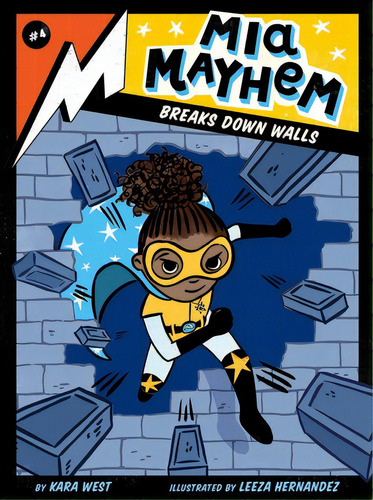 Mia Mayhem Breaks Down Walls, De West, Kara. Editorial Little Simon, Tapa Blanda En Inglés