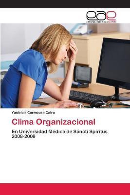 Libro Clima Organizacional - Carmouze Cairo Yusleidis