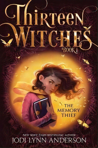 The Memory Thief, De Jodi Lynn Anderson. Editorial Aladdin Paperbacks, Tapa Blanda En Inglés