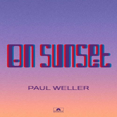 Lp On Sunset [2 Lp] - Paul Weller